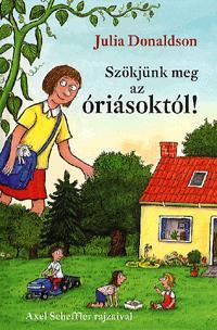 Szökjünk meg az óriásoktól
