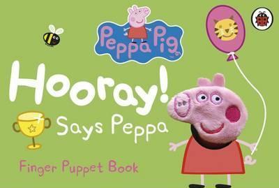 Peppa Pig: Hooray! Says Peppa