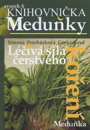 Léčivá síla čerstvého koření - svazek 6