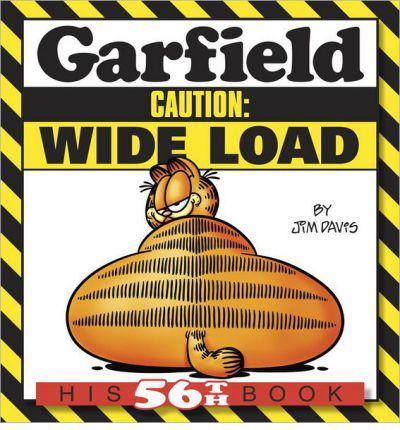 Garfield Caution: Wide Load