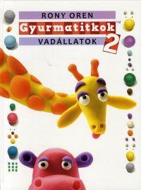 Gyurmatitkok 2.-Vadállatok
