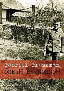 Őseim és sorsom