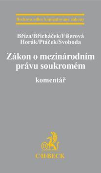 Kniha Zákon o mezinárodním právu soukromém - Komentář - Kolektív autorov
