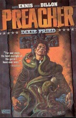 Preacher 5: Dixie Fried
