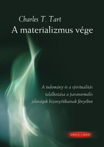 Amaterializmus vége - Tart T. Charles