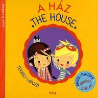 Kniha A ház - The house - Lucie Brunelliére