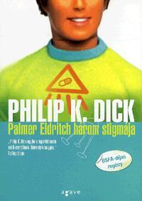 Palmer Eldritch három stigmája