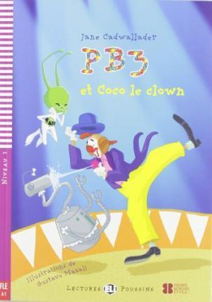 Young Eli Readers: Pb3 ET Coco Le Clown + CD - Jane Cadwallader