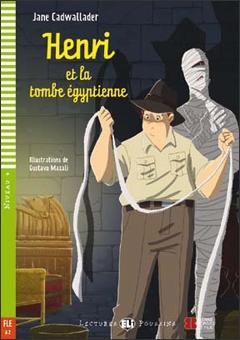 HENRI ET LA TOMBE ÉGYPTIENNE + CD (vyjde 2014)