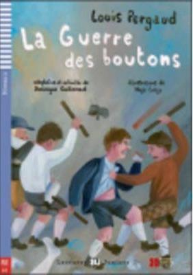 La Guerre DES Boutons + CD (A2) - Louis Pergaud