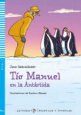 Young Eli Readers: Tio Manuel En LA Antartida + CD - Jane Cadwallader