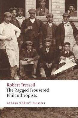 The Ragged Trousered Philanthropists