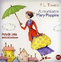 Kniha A csudálatos Mary Poppins - Hangoskönyv (MP3) - P. L. Travers