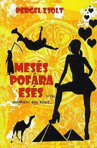 Mesés pofára esés