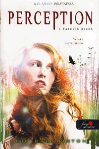 Kniha Perception - A hatodik érzék - Kim Harrington
