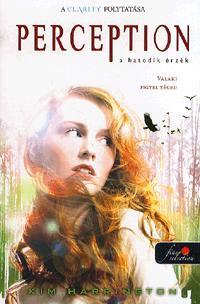 Perception - A hatodik érzék - Kim Harrington kúpite na Panta Rhei