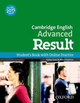 Kniha Cambridge English Advanced Results SB + online Practice - Kathy Gude,Mary Stephens