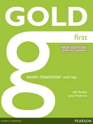 Kniha Gold First Exam Maximiser with Key New Edition 2015 - Sally Burgess,Jacky Newbrook