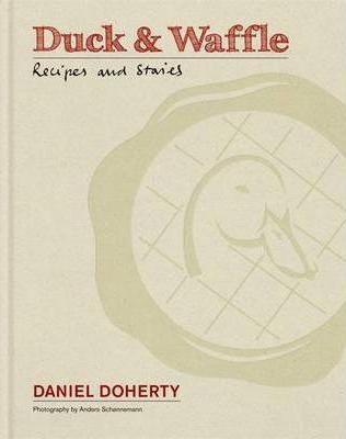 Duck & Waffle Cookbook