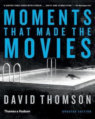Moments that Made the Movies