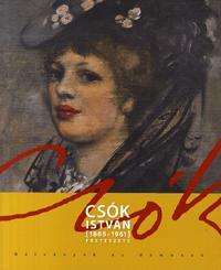 Csók István (1865-1961) festészete