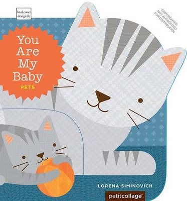 You Are My Baby: Pets