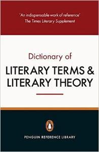 Dictionary Of Literary Terms And Literary Theory