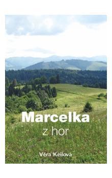 Marcelka z hor