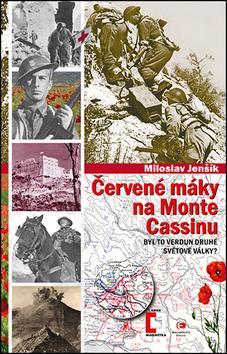 Kniha Červené máky na Monte Cassinu - Byl to Verdun druhé světové války?)