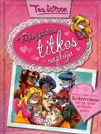 Tea Angyalainak titkos naplója