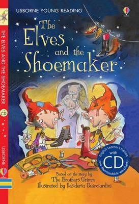 The Elves and the Shoemaker + CD - Usborne Young 1