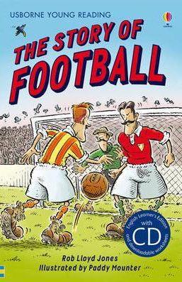 The Story of Football + CD - Usborne Young 2