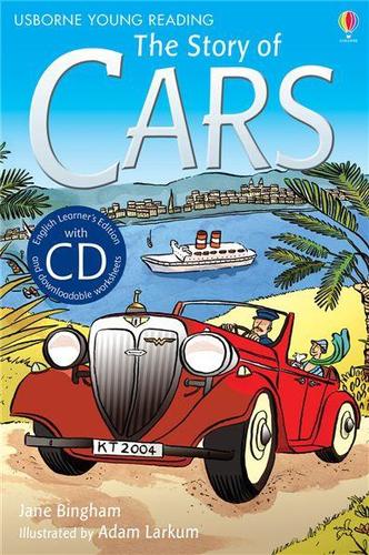 The Story Of Cars+CD - Usborne Young 2