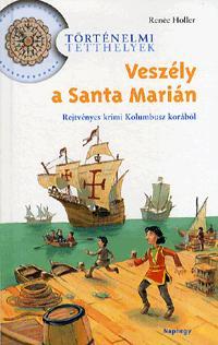 Veszély a Santa Marián