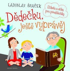 Dědečku, ještě vyprávěj + CD