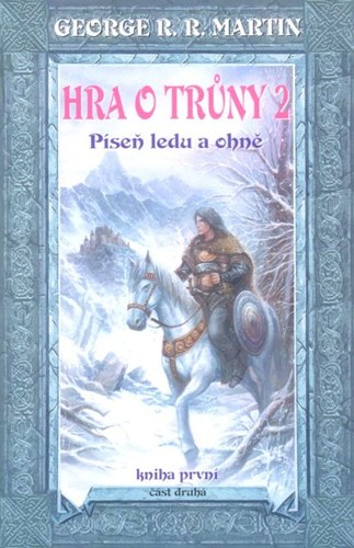 Hra o truny 2 Píseň ledu a ohně