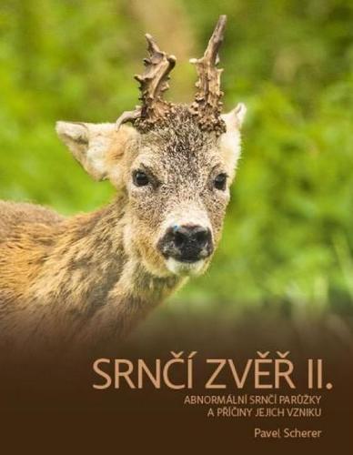 Srnčí zvěř II. - Pavel Scherer