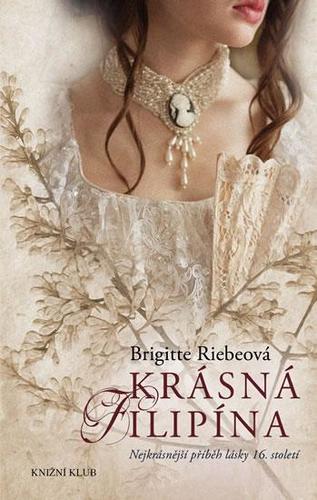Kniha Krásná Filipína - Brigitte Riebeová