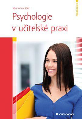 Psychologie v učitelské praxi kúpite na Panta Rhei