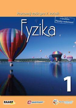 Fyzika Pracovný zošit pre 7. ročník 1
