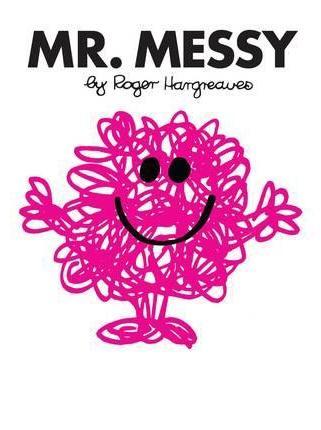 Mr. Messy