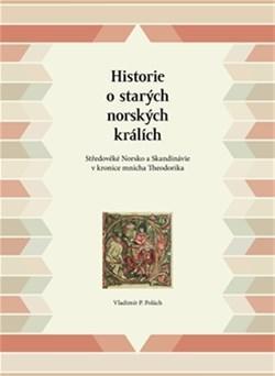 Historie o starých norských králích