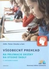 Všeobecný prehľad na prijímacie skúšky na vysoké školy 2. vydanie