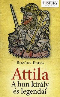 Attila a hun király és legendái