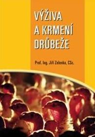 Výživa a krmení drůbeže