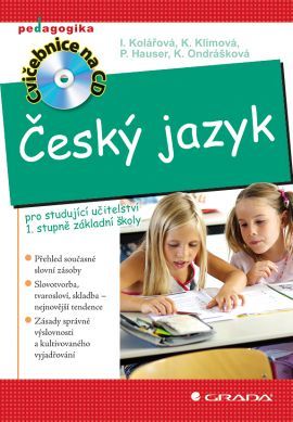 Český jazyk pro studující učitelství 1. stupně základní školy + CD