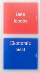 Kniha Ekonomie měst - Jane Jacobs