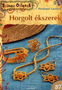 Horgolt ékszerek