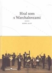 Hral som s Warchalovcami - Kornel Klatt kúpite na Panta Rhei