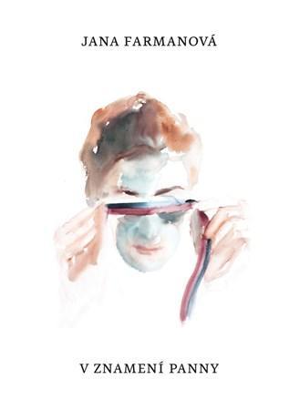 Kniha Jana Farmanová: V znamení panny - Ivana Moncoľová